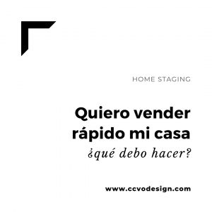 quiero-vender-rápido-mi-casa-CCVO-Design-and-Staging
